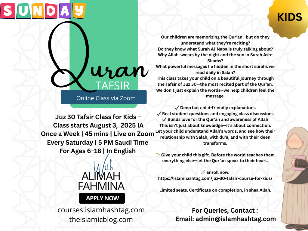 Quran Juz 30 Tafsir Class for Kids -Enrollment Open