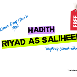 Hadith Riyadh as Saliheen - 2026